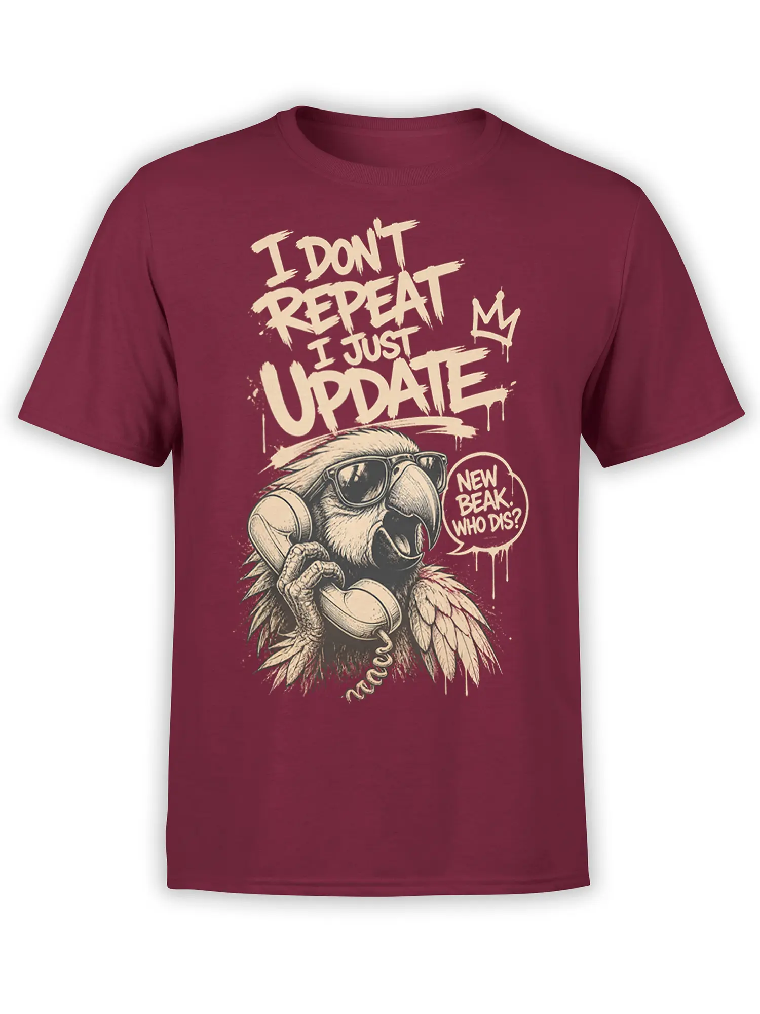Maroon parrot T-shirt with sunglasses, headphones, and “I Don’t Repeat I Just Update” graphic