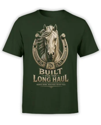 Vintage horse portrait and horseshoe graphic with “Built for the Long Haul” text on a green T-shirt