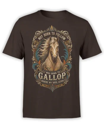 Ornate horse graphic with “Not Born to Follow” lettering on a brown T-shirt