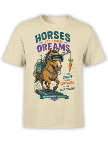 Beige horse T-shirt with a futuristic horse on a treadmill, VR goggles, carrot lure, and bold motivational lettering