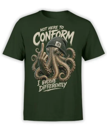 Green T-shirt with a beanie-wearing octopus, raised tentacle, and “Not Here to Conform” lettering