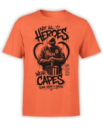 Orange police t-shirt with black officer artwork, badge details, and a heroes wear badges message