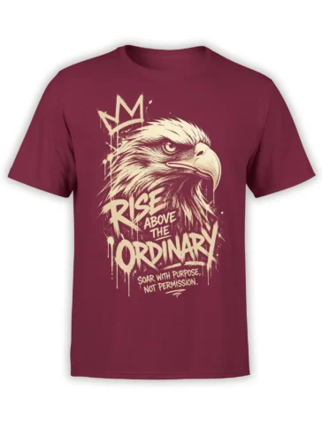 Crowned eagle graphic with Rise Above the Ordinary lettering on a burgundy T-shirt