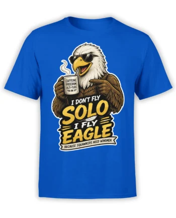 Blue T-shirt featuring a funny eagle in sunglasses holding coffee with a bold solo-flying slogan