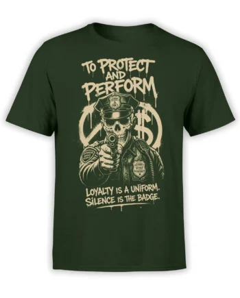 Dark green T-shirt with a cream skeleton police officer, handgun, badges, and loyalty and authority slogans