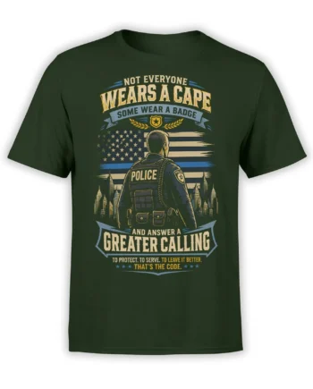Dark green police T-shirt with officer, American flag, city skyline, and “A Greater Calling” vintage graphic