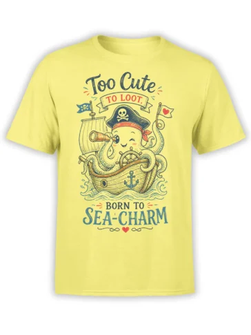 Yellow octopus pirate T-shirt with ship wheel, telescope, flags, waves, and “Born to Sea-Charm” lettering