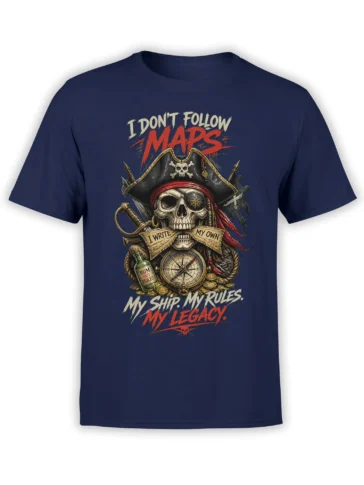 Skeleton pirate captain with compass, rum bottle, treasure, and bold own-rules text on a navy T-shirt