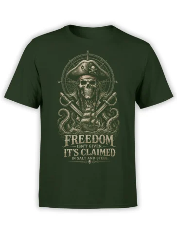 Dark green pirate T-shirt with skeleton captain, crossed swords, compass rose, tentacles, and freedom quote