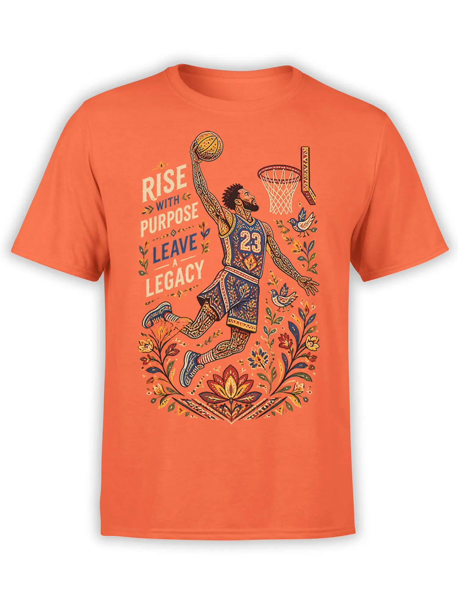 Orange basketball player T-shirt with ornate artwork, floral branches, birds, hoop, and a legacy message