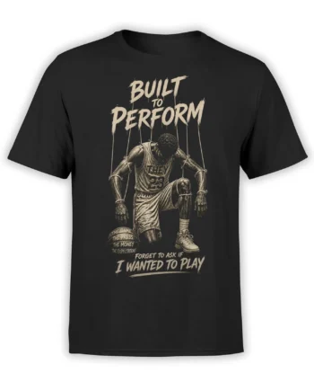 Black basketball T-shirt with kneeling athlete, puppet strings, and Built to Perform artwork