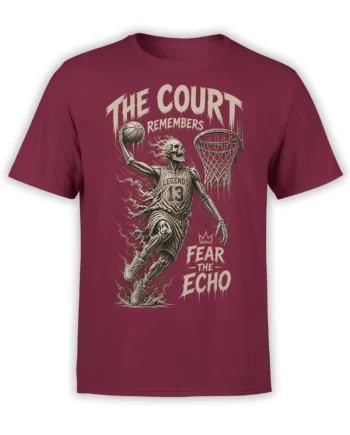Burgundy T-shirt with a skeleton basketball player, hoop, and distressed “The Court Remembers” artwork