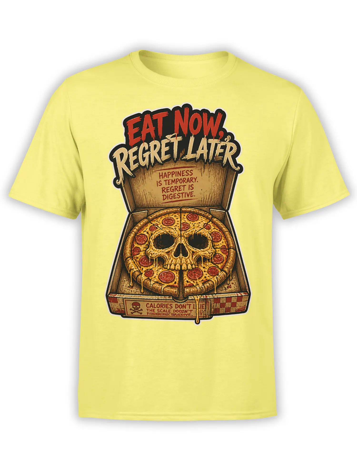 Yellow T-shirt with a vintage pizza skull graphic, pepperoni, dripping cheese, and Eat Now Regret Later text