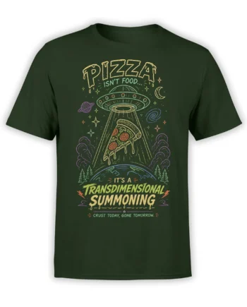 Green pizza UFO T-shirt with a flying saucer, melting slice, planets, stars, and transdimensional summoning text