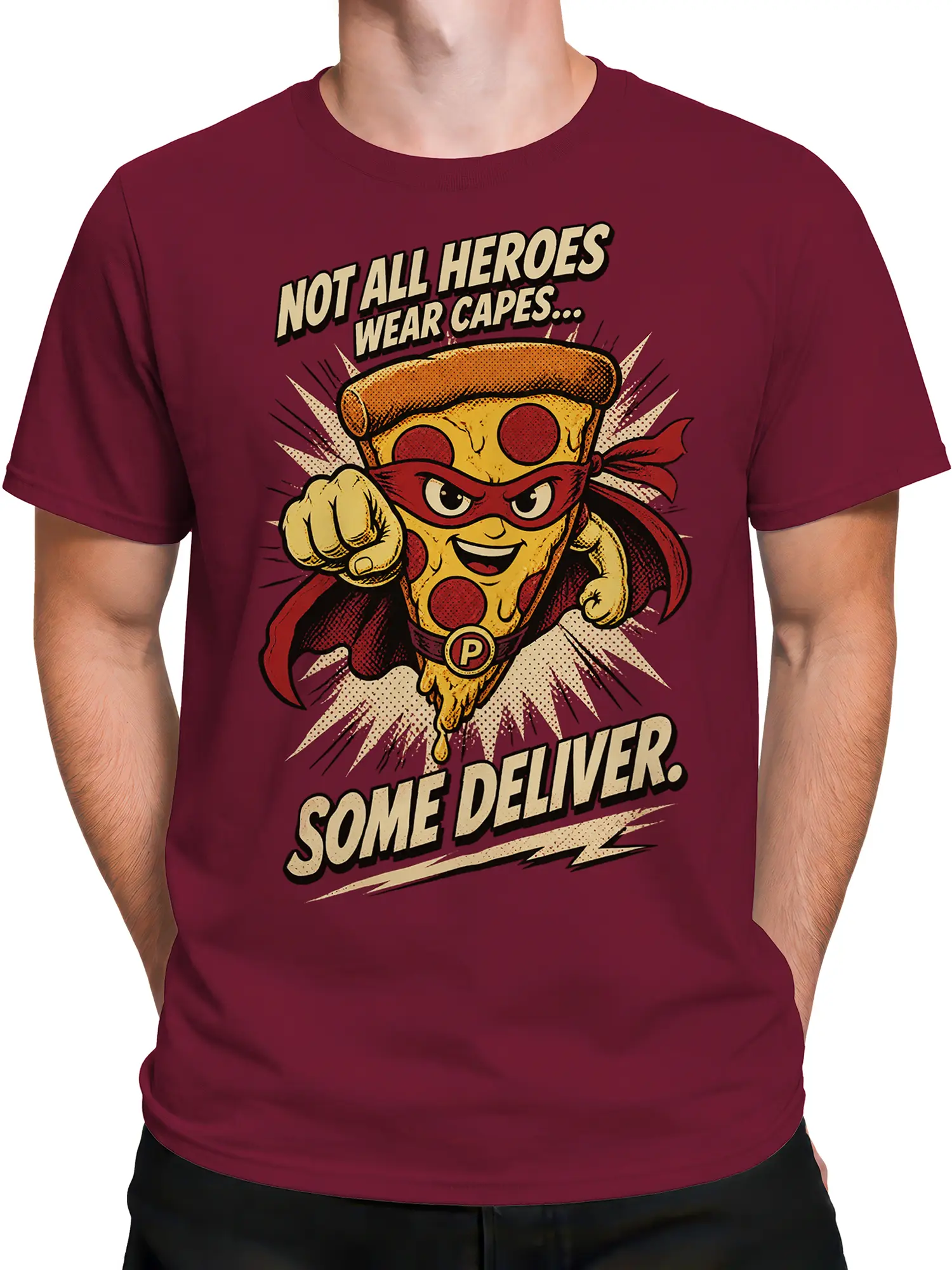 Male torso wearing a burgundy pizza hero T-shirt with a caped slice and bold comic lettering