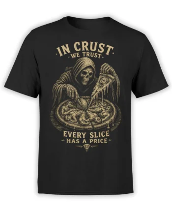 Hooded grim reaper making a grotesque pizza on a black T-shirt with “Every Slice Has a Price” lettering
