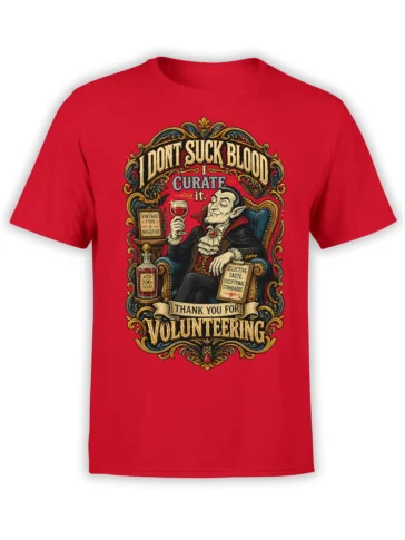 Vintage vampire graphic with red wine and sarcastic lettering printed on a red T-shirt