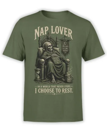 Olive green skull T-shirt with a hooded skeleton on a throne and the words Nap Lover