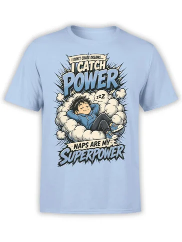 Light blue T-shirt with sleeping character on clouds and bold Naps Are My Superpower design