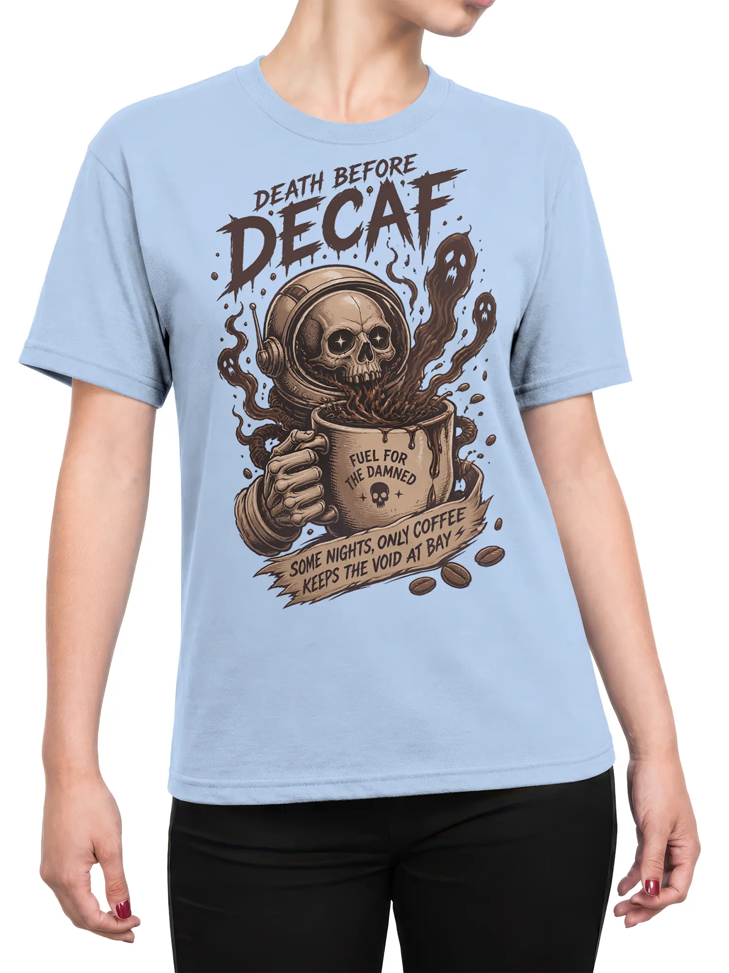 Female torso wearing a light blue coffee T-shirt with helmeted skull and ghostly Death Before Decaf artwork