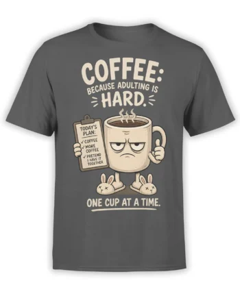 Gray coffee T-shirt with grumpy mug, clipboard checklist, bunny slippers, and adulting humor