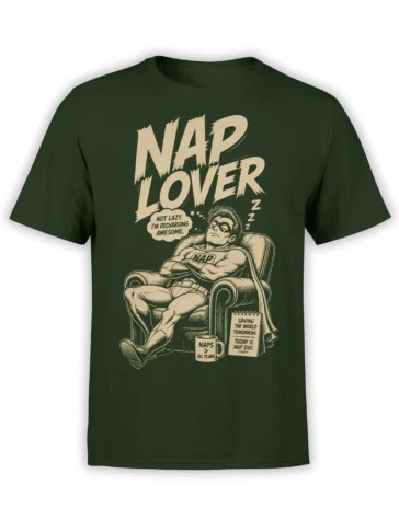 Green superhero T-shirt with a masked hero napping in an armchair and large “NAP LOVER” lettering