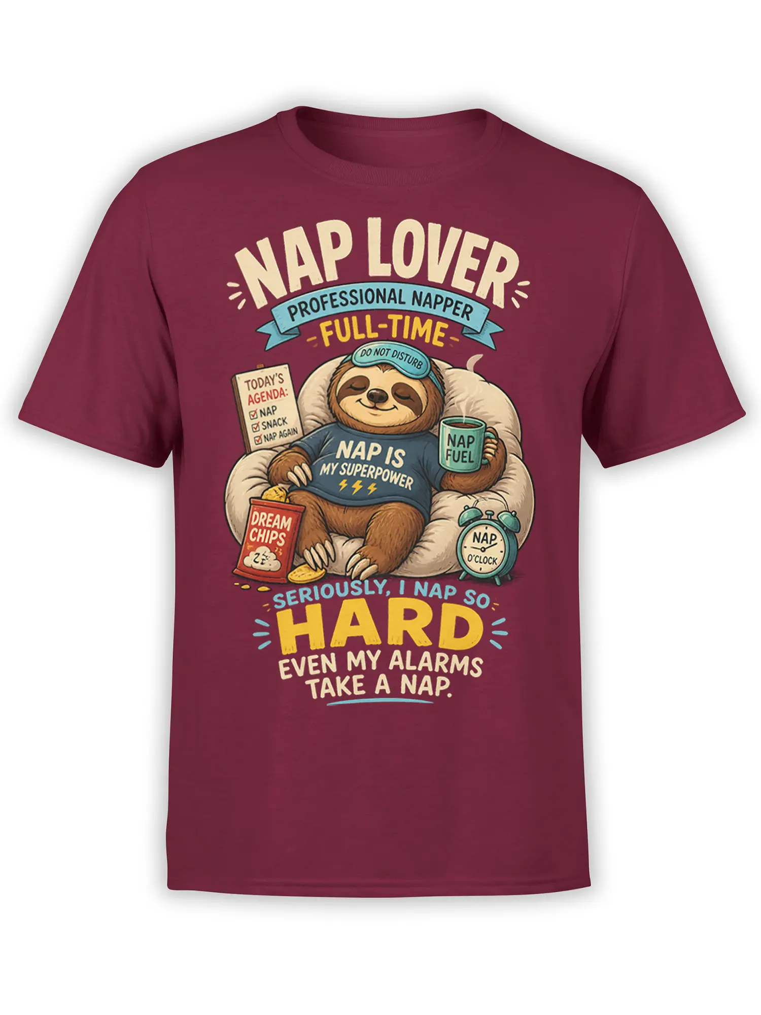 Funny burgundy sloth t-shirt with professional napper text, dream chips, nap fuel, and alarm clock artwork