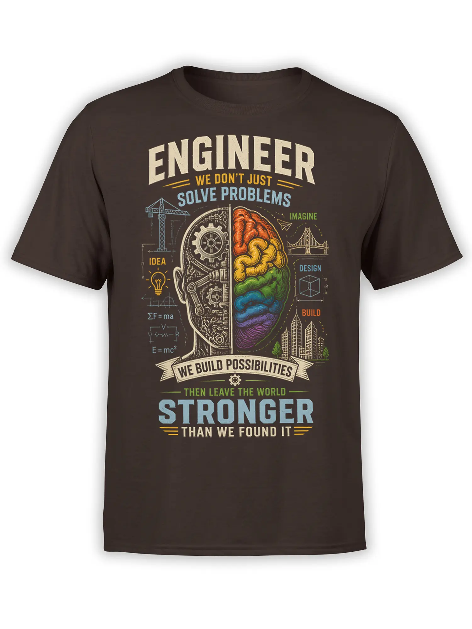 Brown engineer T-shirt with colorful split brain, gears, formulas, buildings, and bold problem-solving text