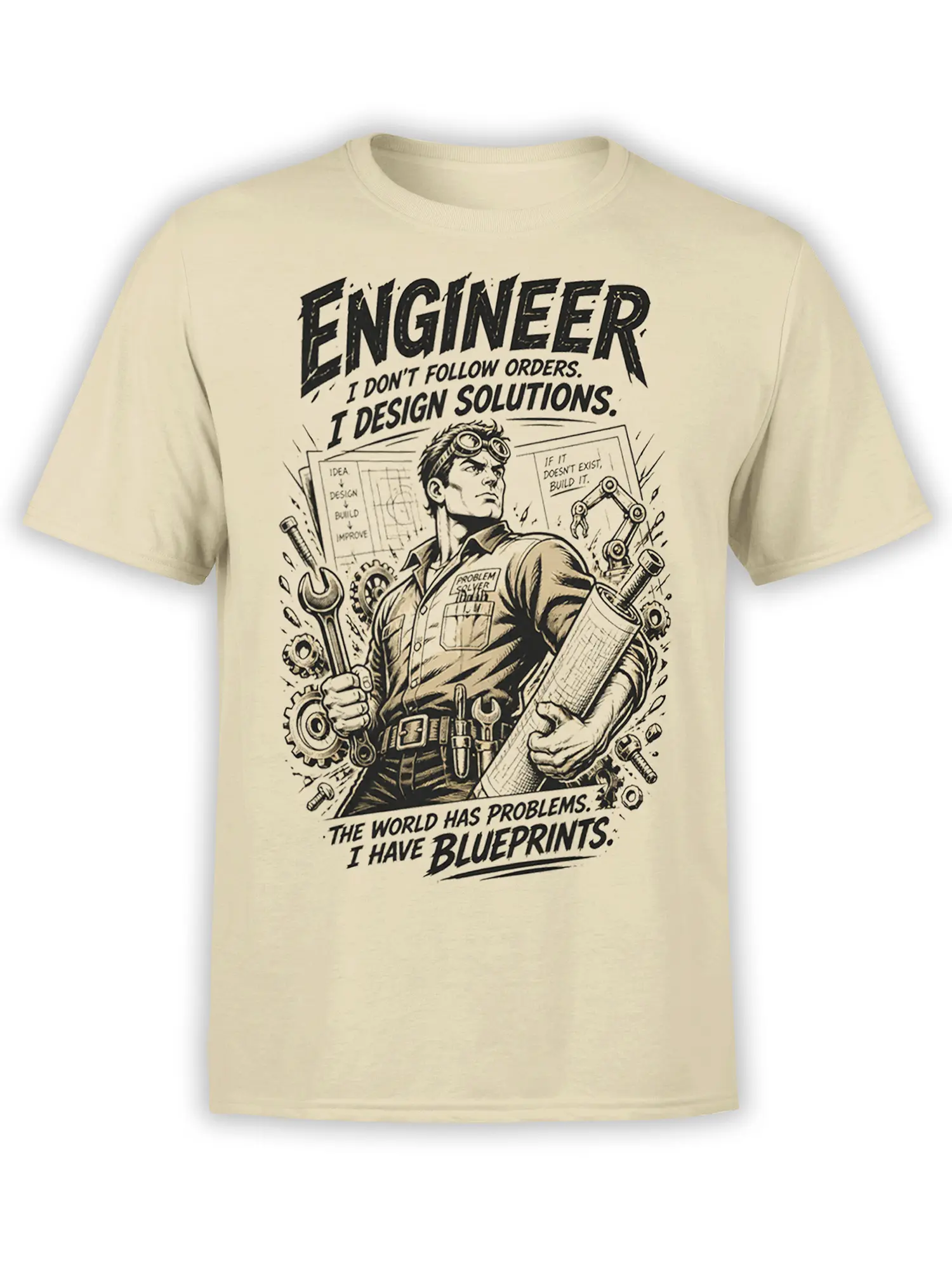 Beige engineer t-shirt with goggles, wrench, gears, blueprints, and bold problem-solver lettering