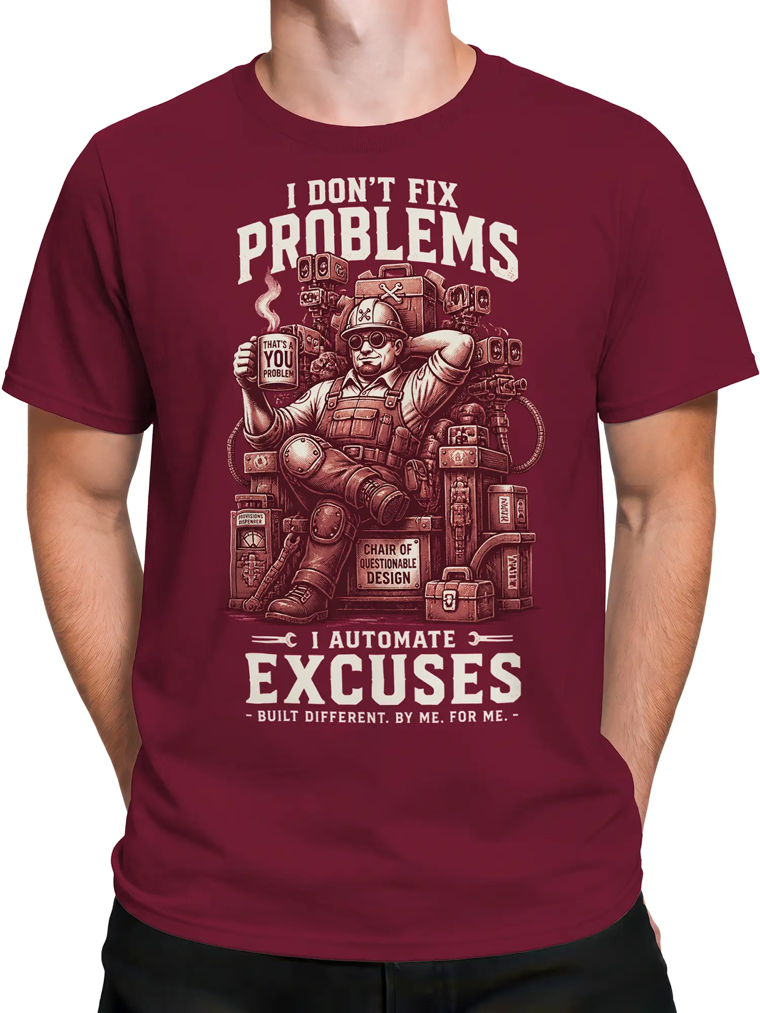 Male torso wearing a burgundy engineer T-shirt with tools, goggles, and the I Automate Excuses message