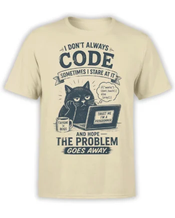 Beige programmer T-shirt with a sleepy black cat, laptop, coffee mug, and sarcastic coding message