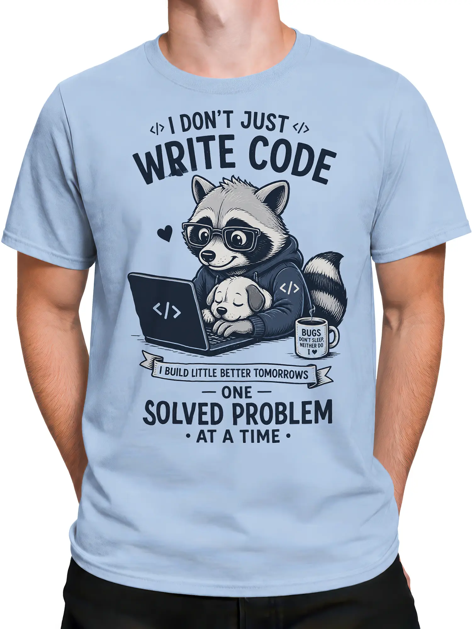Male torso wearing a light blue raccoon coding T-shirt with programmer humor and a sleeping puppy design