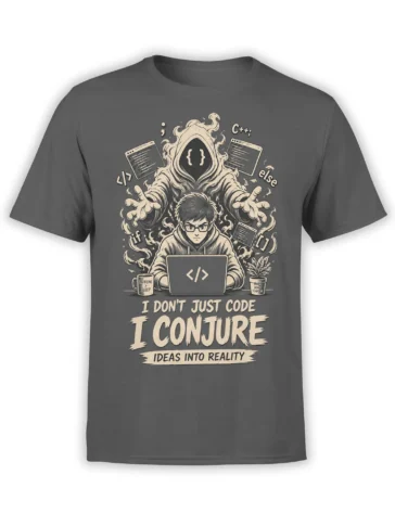 Dark gray programmer T-shirt with a coder, hooded conjurer, laptop, code symbols, and “I Conjure” design