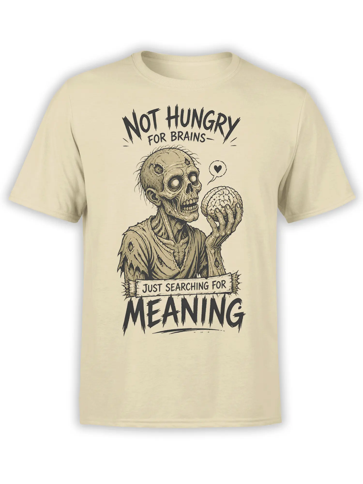 Beige zombie T-shirt with a skull holding a brain and the phrase Just Searching for Meaning