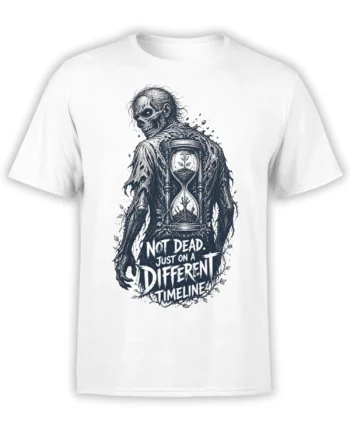 White skull T-shirt with an undead figure, hourglass, growing plants, and “Not Dead. Just on a Different Timeline” text