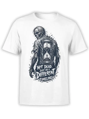 White skull T-shirt with an undead figure, hourglass, growing plants, and “Not Dead. Just on a Different Timeline” text