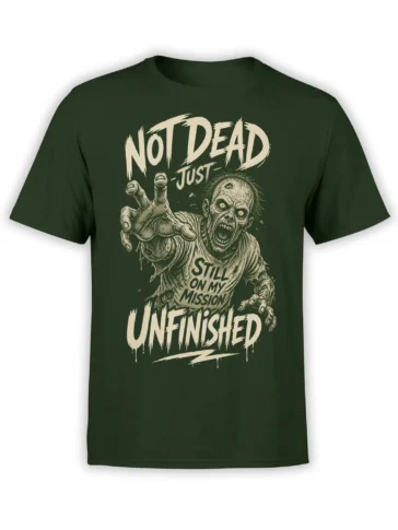 Dark green zombie T-shirt with distressed cream lettering and an unfinished mission horror graphic