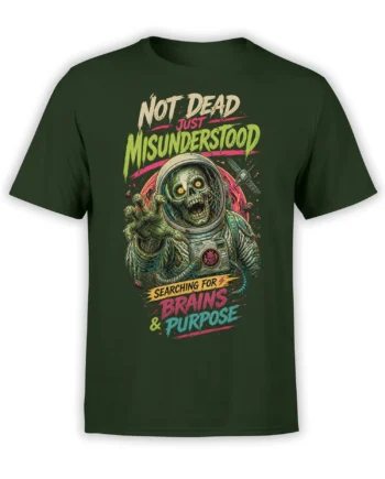 Green T-shirt with a zombie astronaut reaching forward under the words Not Dead Just Misunderstood
