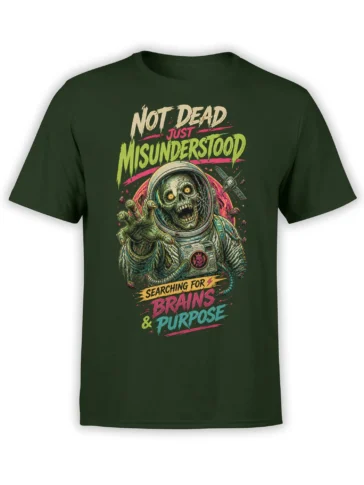 Green T-shirt with a zombie astronaut reaching forward under the words Not Dead Just Misunderstood