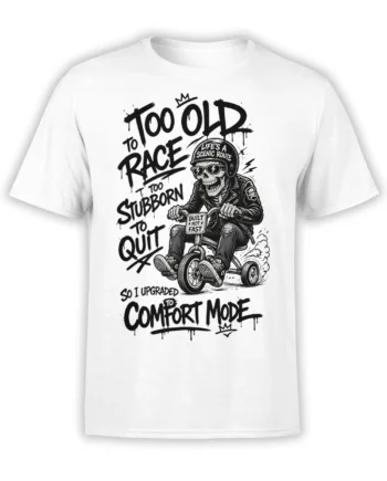 White T-shirt with grinning skull rider, bold comfort mode lettering, and built not fast message