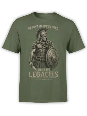 Olive green Roman warrior T-shirt with sword, shield, and the message We Leave Legacies