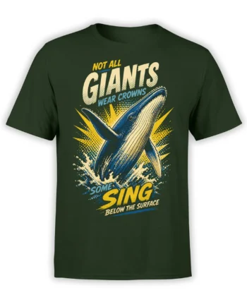 Dark green whale T-shirt with retro blue wave artwork and bold lettering about giants and singing below the surface