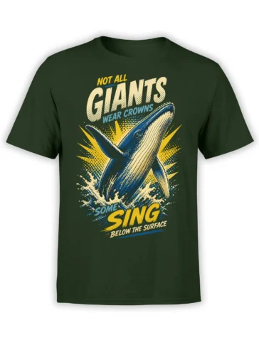 Dark green whale T-shirt with retro blue wave artwork and bold lettering about giants and singing below the surface