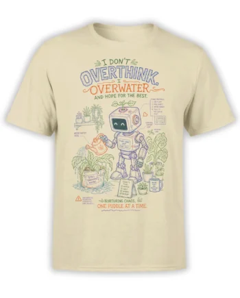 Beige robot plant care T-shirt with potted plants, watering can, and overthinking slogan