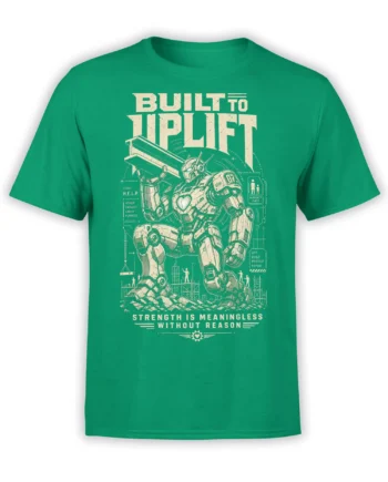 Green robot T-shirt with cream “Built to Uplift” artwork, a lifting machine, construction workers, and a purpose-driven message