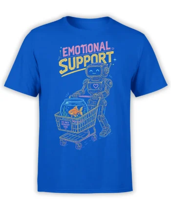 Blue emotional support robot T-shirt with a goldfish bowl, shopping cart, and colorful lettering