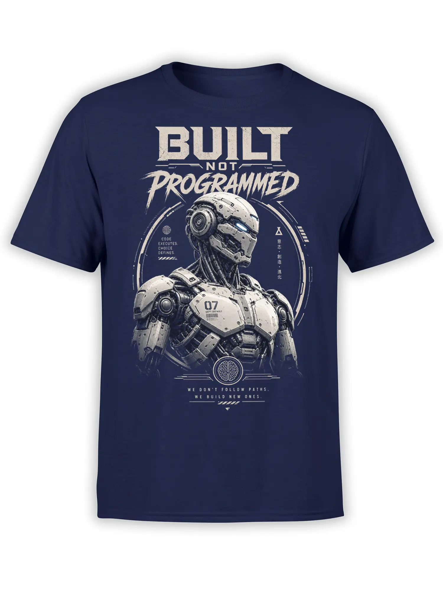 Futuristic humanoid robot T-shirt in navy with “Built Not Programmed” technical graphic