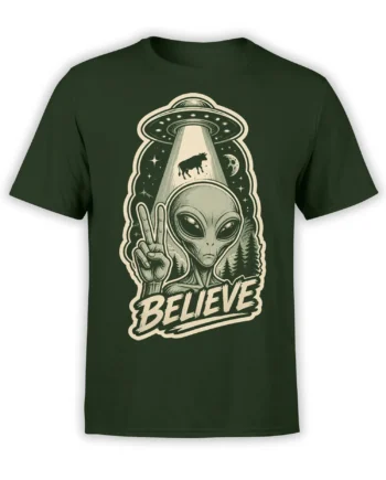 Dark green alien T-shirt with flying saucer, floating cow, peace sign, and BELIEVE artwork