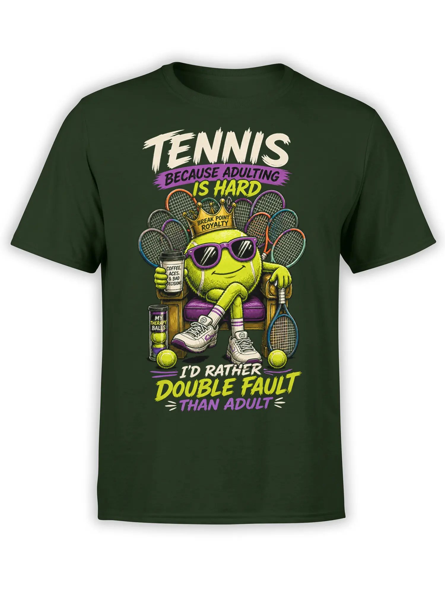 Crowned lime green tennis ball tennis design with rackets and adulting humor on a dark green T-shirt