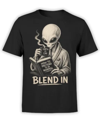 Black alien T-shirt with an extraterrestrial reading a book, holding coffee, and the words “BLEND IN”